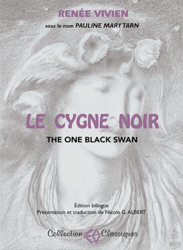RENÉE VIVIEN, Le cygne noir, édition bilingue