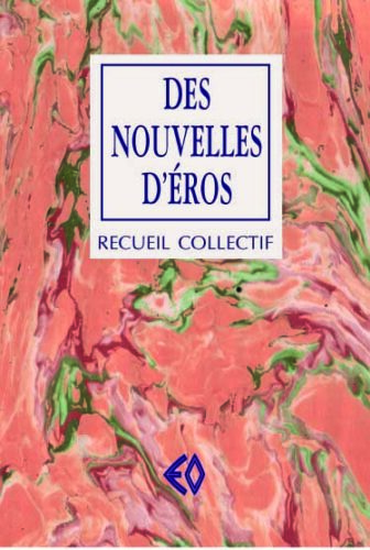 Des nouvelles d’Eros