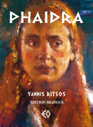 YANNIS RITSOS, Phaidra, édition bilingue