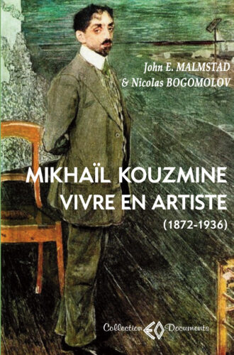 MIKHAÏL KOUZMINE, Vivre en artiste