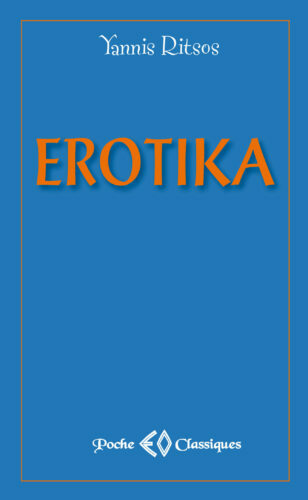 YANNIS RITSOS, Erotika